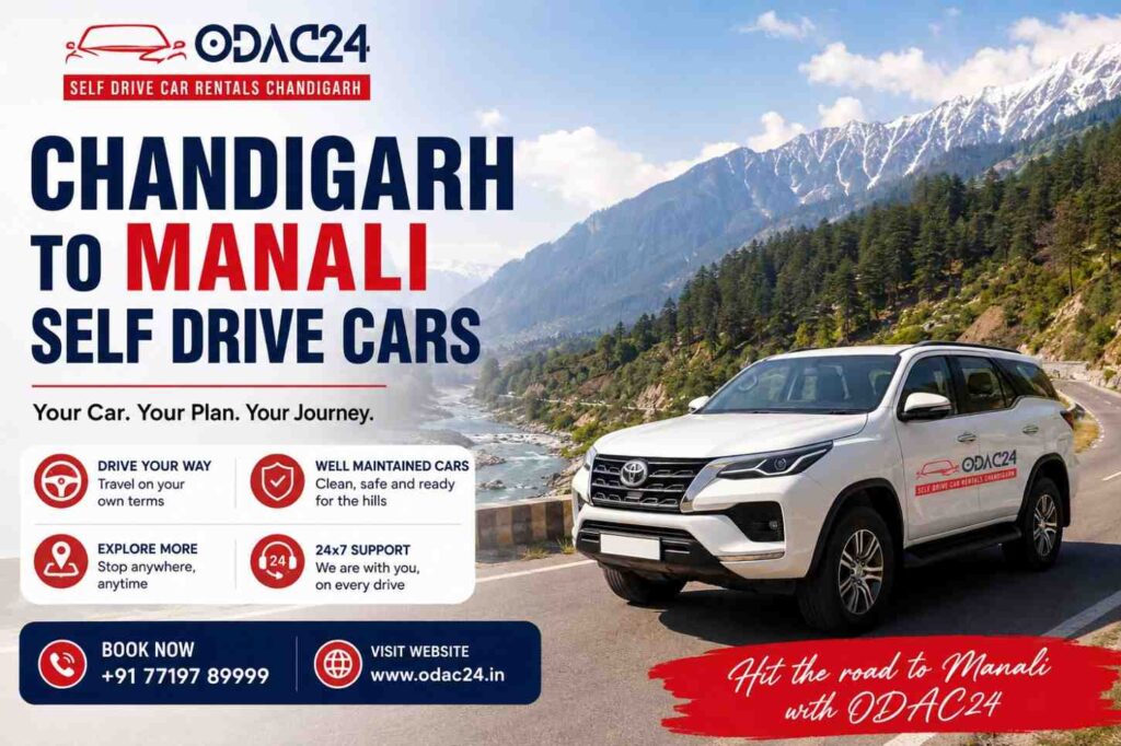 Chandigarh to Manali self drive cars by ODAC24 with a scenic mountain road and SUV